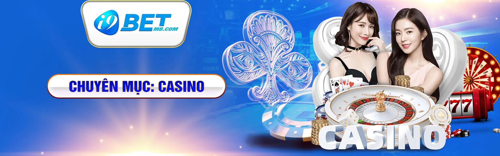 casino trực tuyến tại nhà cái i9bet