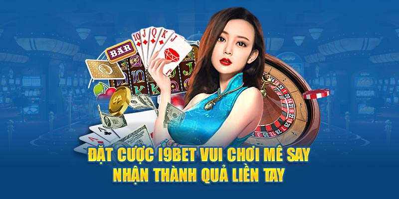 Hướng dẫn đặt cược i9bet