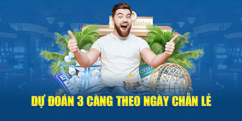 Tóm ngay ba càng theo ngày chẵn lẻ