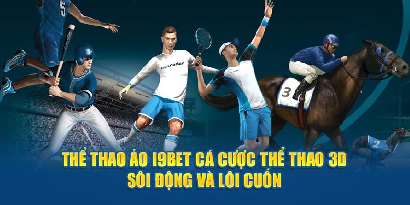 Thể Thao Ảo i9bet