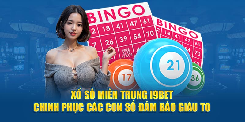 Xổ Số Miền Trung i9bet