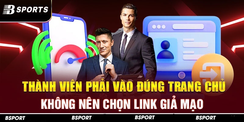 Bsport đảm bảo an toàn khi đăng ký